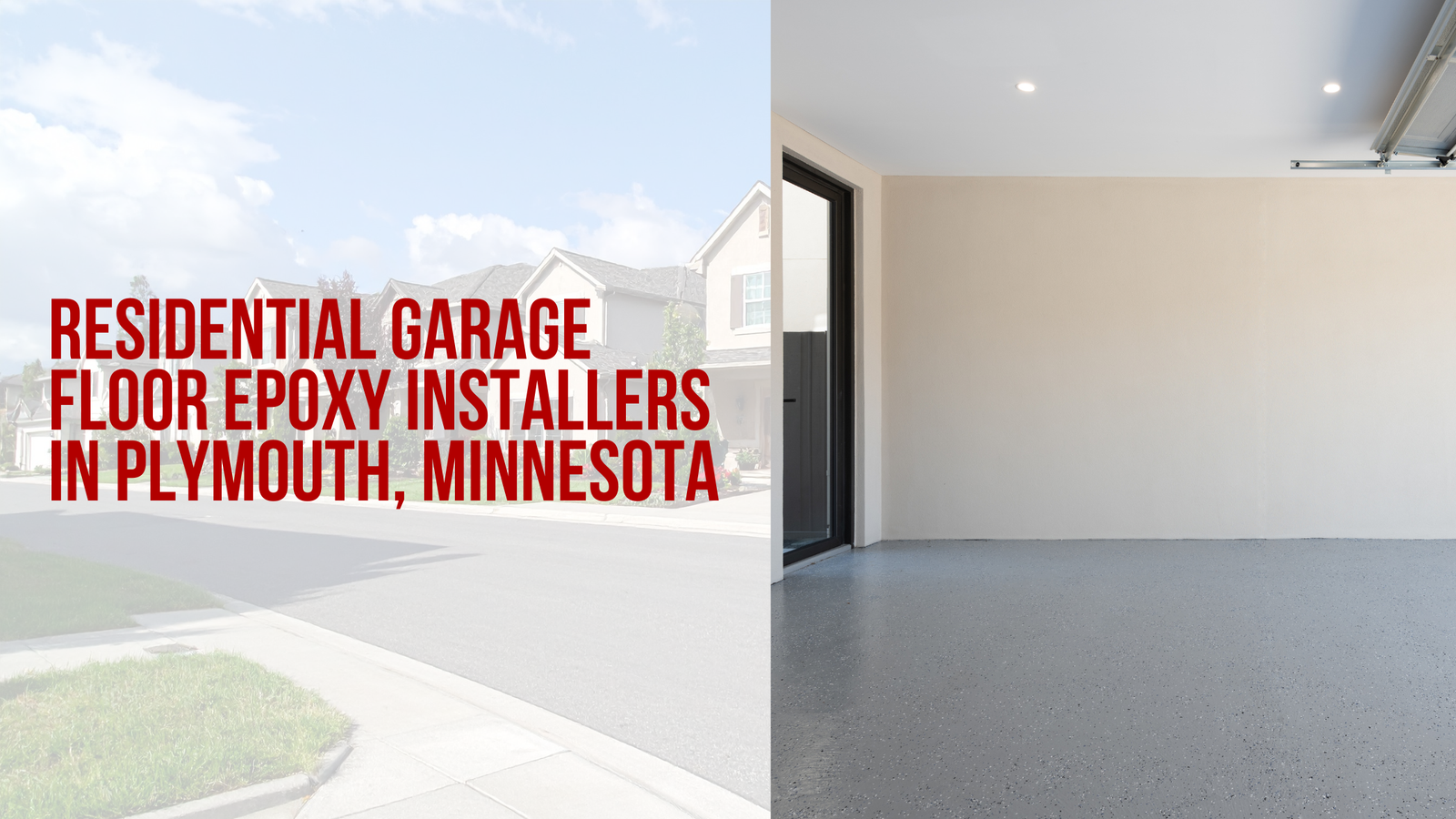 How to Choose the Best Garage Floor Epoxy Installers in Plymouth, Minnesota?