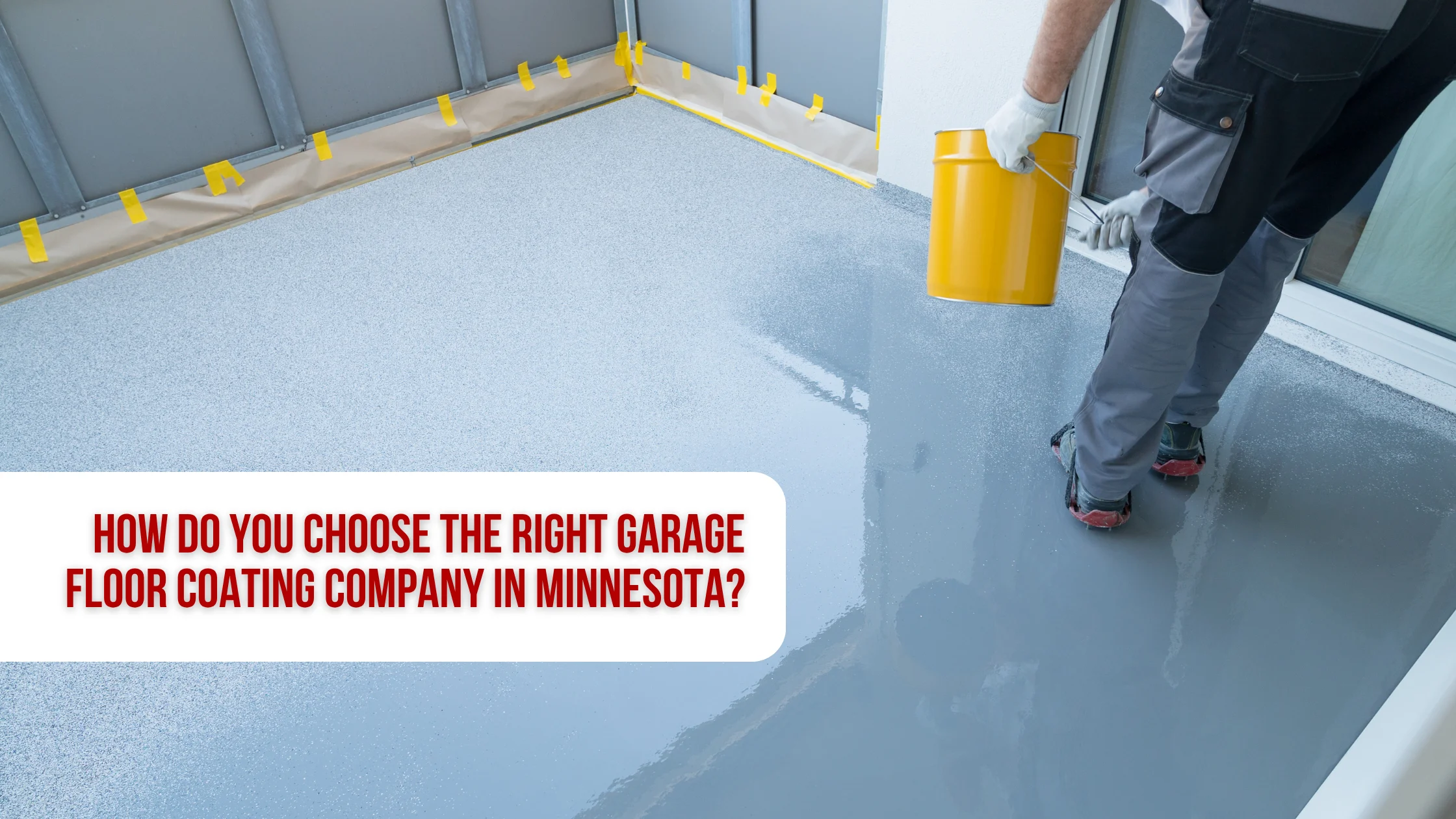 How Do You Choose the Right Garage Floor Coating Company in Minnesota?